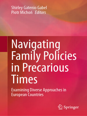 cover image of Navigating Family Policies in Precarious Times